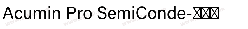 Acumin Pro SemiConde字体转换